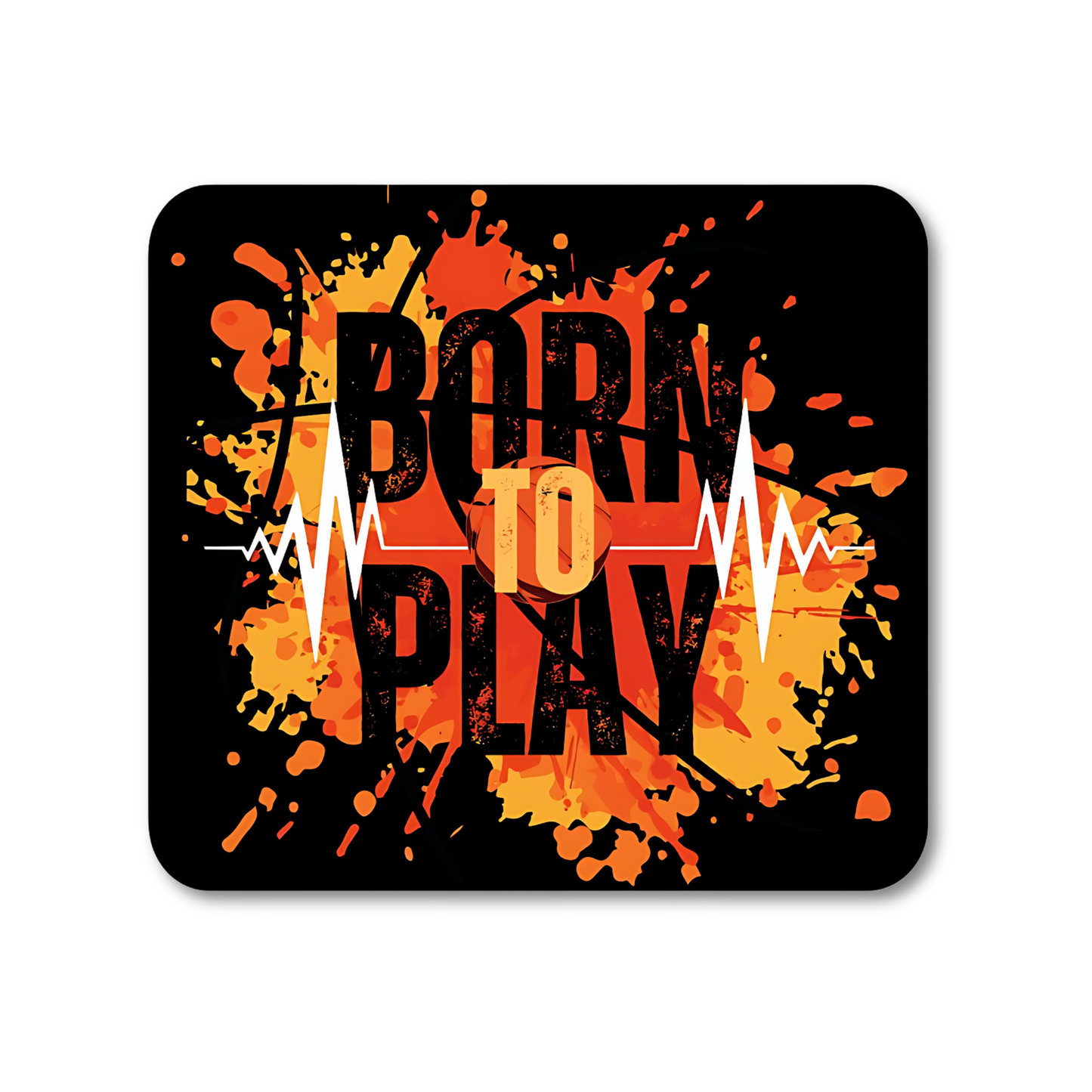 Born to play - Mouse Pad