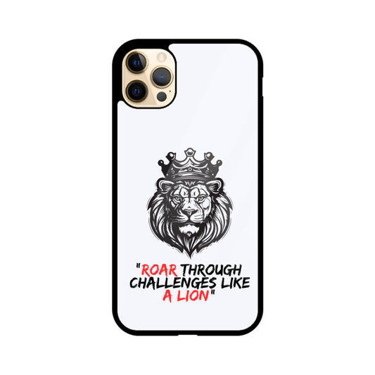 Apple iphone 12 Pro Max -Roar through challanges like a lion